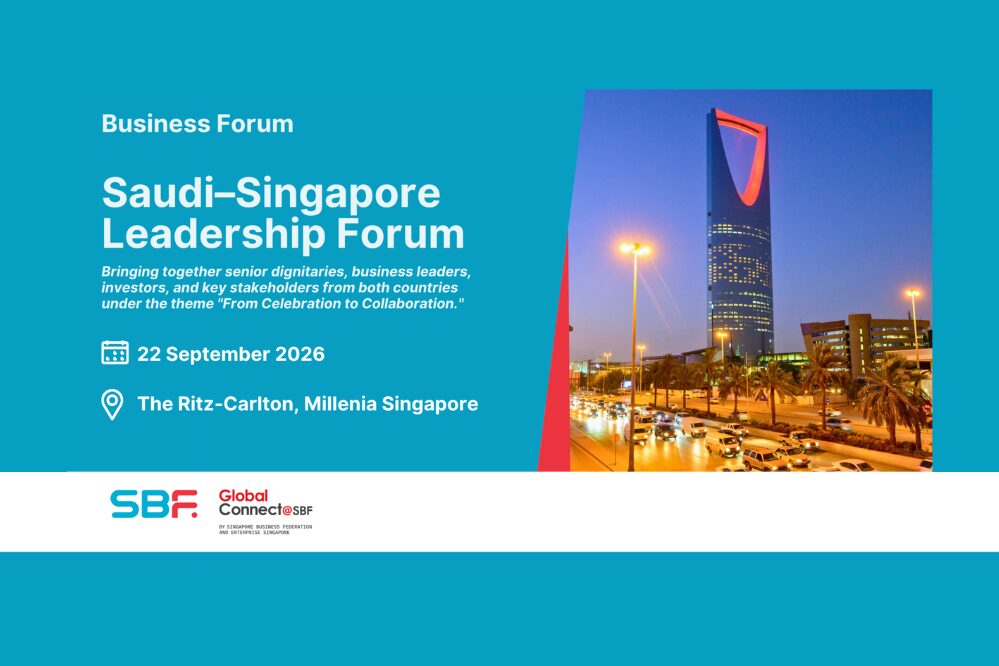 Saudi-Singapore Leadership Forum Brought Together Senior Business Leaders
